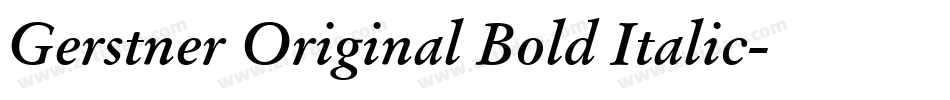 Gerstner Original Bold Italic字体转换